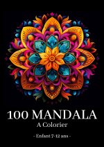 MANDALA A COLORIER ENFANT 7 12 ANS