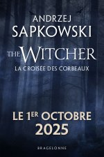 Sorceleur (Witcher) : La Croisée des corbeaux