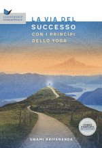 via al successo con i principi dello yoga