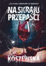 Na skraju przepaści. Tom 1