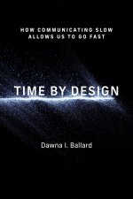TIME BY DESIGN