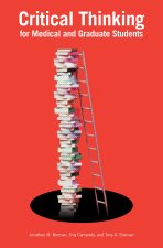 CRITICAL THINKING FOR MEDICAL & GRADUATE