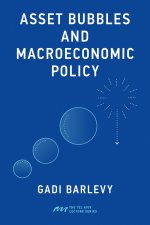 ASSET BUBBLES & MACROECONOMIC POLICY