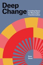 DEEP CHANGE