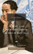 WEARY BLUES NOT WITHOUT LAUGHTER WAYS OF