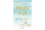 Moře a já - Jak jsem znovu našla sebe samu