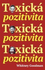 Toxická pozitivita