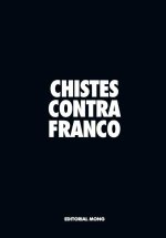 CHISTES CONTRA FRANCO