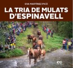 LA TRIA DE MULATS D'ESPINAVELL