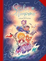 Sacha et Tomcrouz - Tome 6