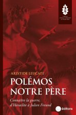 Polémos notre père