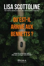 Qu'est-il arrivé aux Bennetts ?