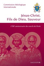 Jésus-Christ, Fils de Dieu, Sauveur