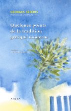 QUELQUES POINTS DE LA TRADITION GRECQUE MODERNE