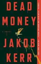DEAD MONEY