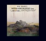 Bob Drakes Nitre Encrusted Box (5CD Box)