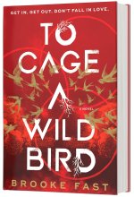 To Cage a Wild Bird (Standard Edition)