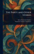 The Party and Other Stories