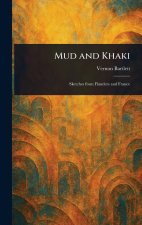 Mud and Khaki