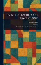 Talks To Teachers On Psychology