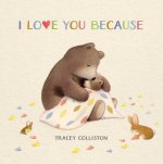 I Love You Because