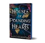 House of Pounding Hearts