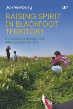 Raising Spirit in Blackfoot Territory