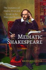 Mediatic Shakespeare