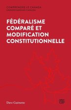 Fédéralisme Comparé Et Modification Constitutionnelle