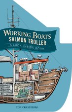 Working Boats: Salmon Troller (Lap Board Book Edition)