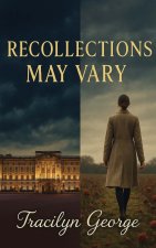 Recollections May Vary