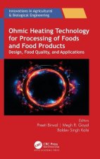 Ohmic Heating Technology for Processing of Foods and Food Products