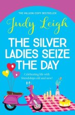 The Silver Ladies Seize the Day
