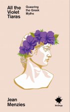 All the Violet Tiaras