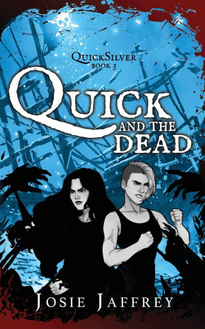 Quick and the Dead