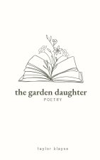 The Garden Daughter