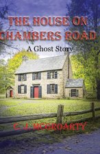 The House on Chambers Road