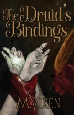 The Druid's Bindings