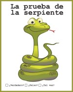 La prueba de la serpiente