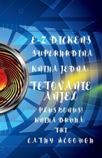 E-Z Dickens Superhrdina Knihy Jedna a Dve