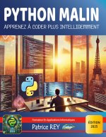 Python Malin - Apprenez ? coder plus intelligemment