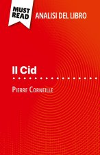 Il Cid di Pierre Corneille (Analisi del libro)
