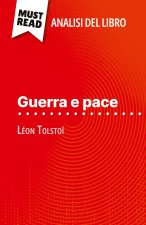 Guerra e pace di Léon Tolsto? (Analisi del libro)