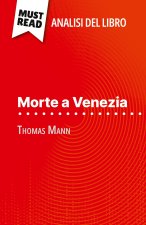 Morte a Venezia di Thomas Mann (Analisi del libro)