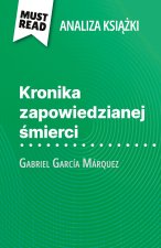 Kronika zapowiedzianej ?mierci ksi??ka Gabriel García Márquez (Analiza ksi??ki)