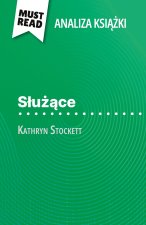 S?u??ce ksi??ka Kathryn Stockett (Analiza ksi??ki)