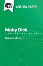 Moby Dick ksi??ka Herman Melville (Analiza ksi??ki)