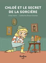Chloé Et Le Secret de la Sorci?re