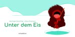Unter dem Eis
