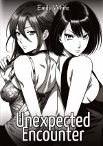 Unexpected Encounter